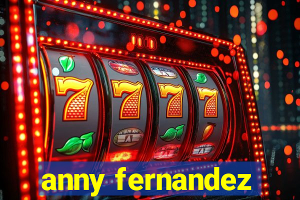 anny fernandez